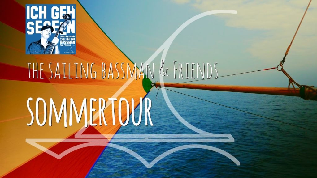 The Sailing Bassman Sommertour