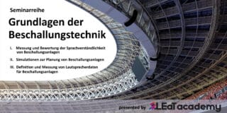 LEaT academy_Grundlagen der Beschallungstechnik_lv