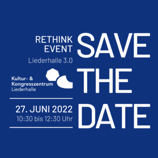 Rethink Event Liederhalle