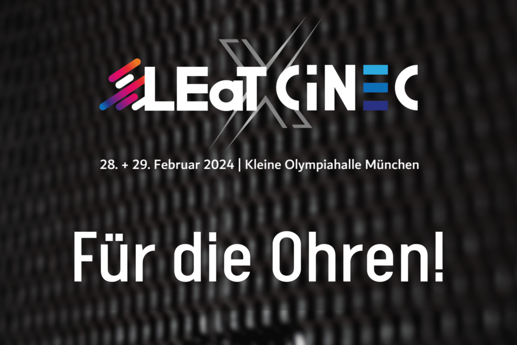 Für die Ohren; LEaT X CiNEC