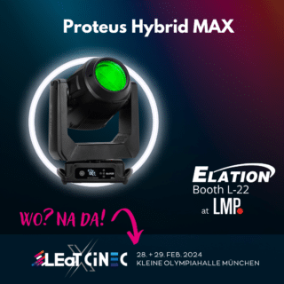 Elation Proteus Hybrid MAX auf der LEaT X CiNEC