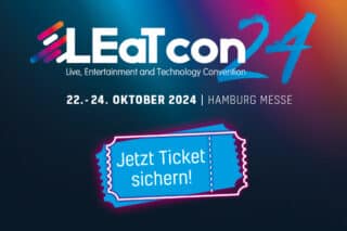 LEaT con 24: Jetzt Ticket sichern!